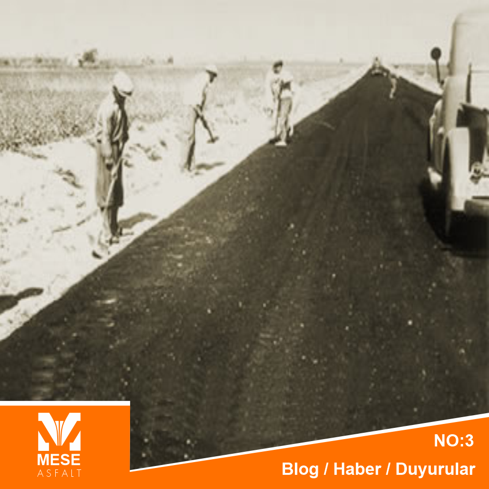 Türkiye’de Asfalt Sektörünün Gelişimi